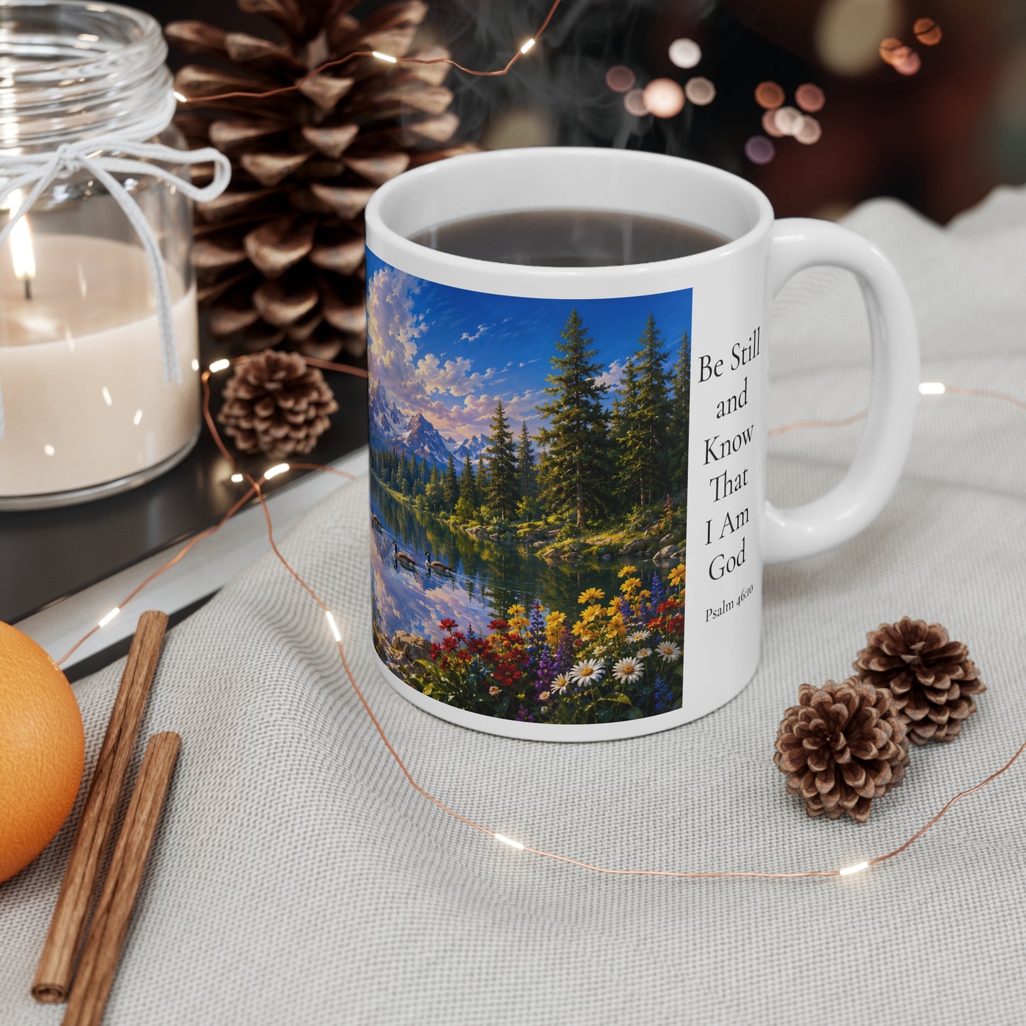 Be Still and Know That I Am God Coffee Mug 11oz for Her- Psalm 46:10 Christian Gift