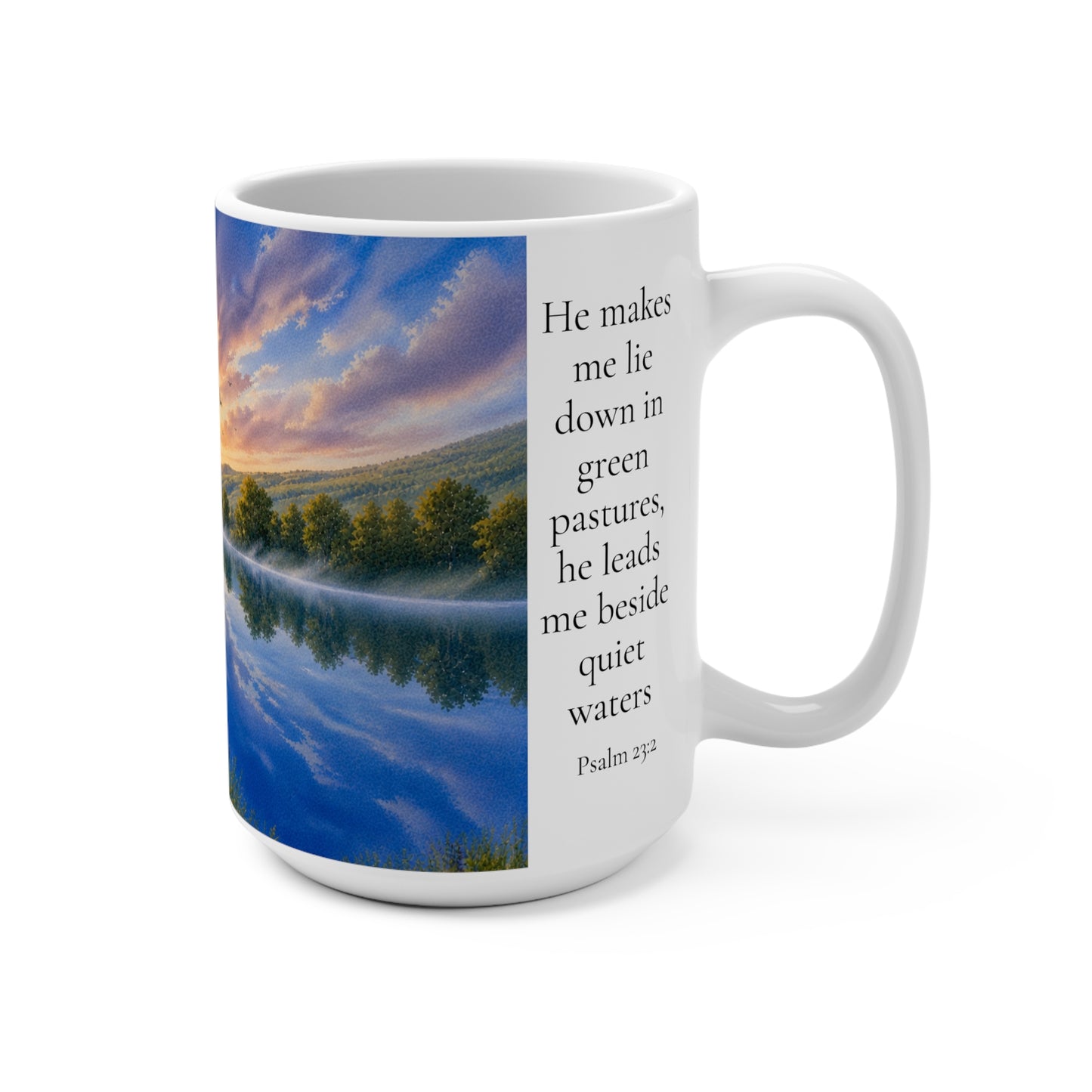 He Leads Me Beside Still Waters 15oz for Her - Psalm 23:2 Gift