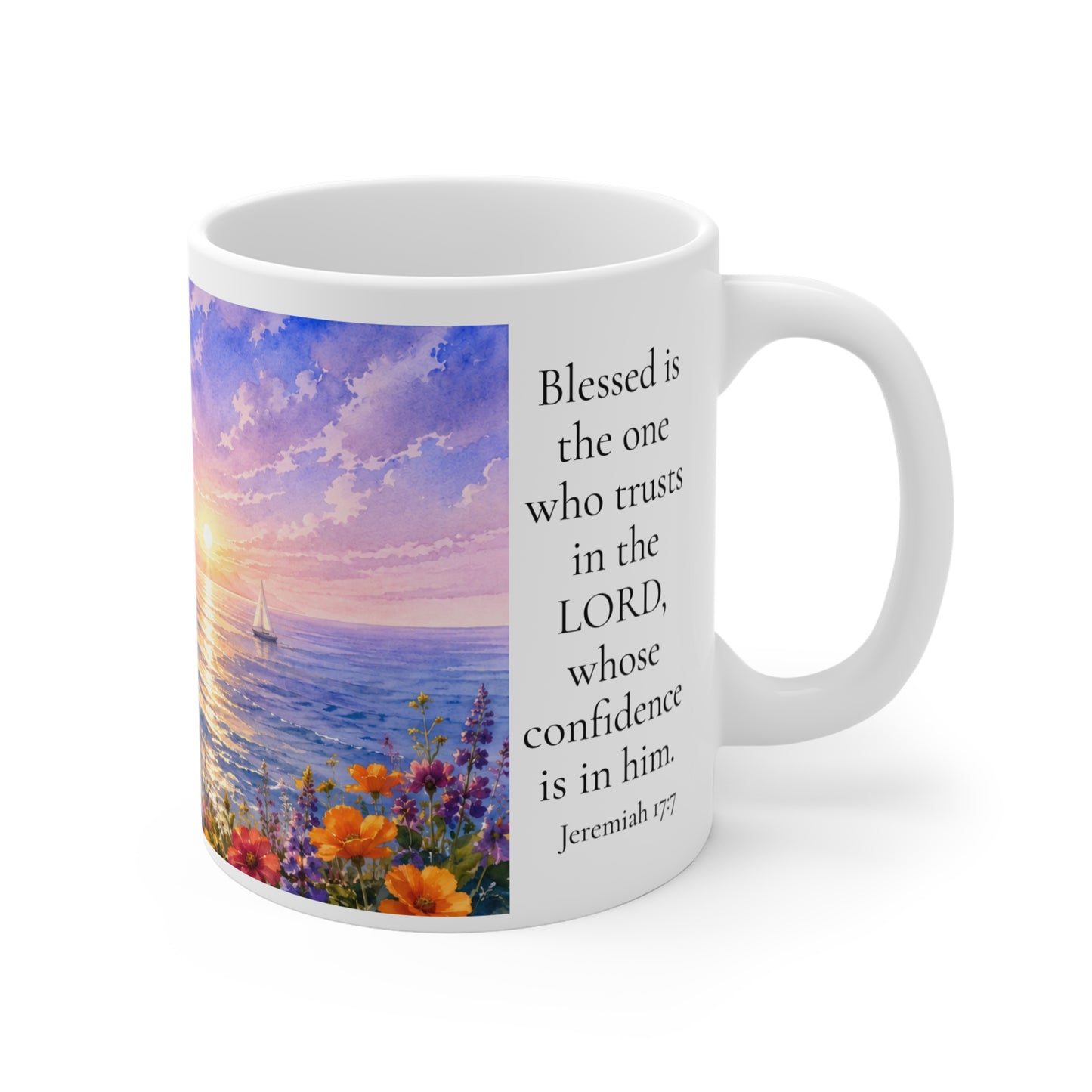 Blessed Is One Who Trusts in the Lord 11oz - Jeremiah 17:7 Christian Gift