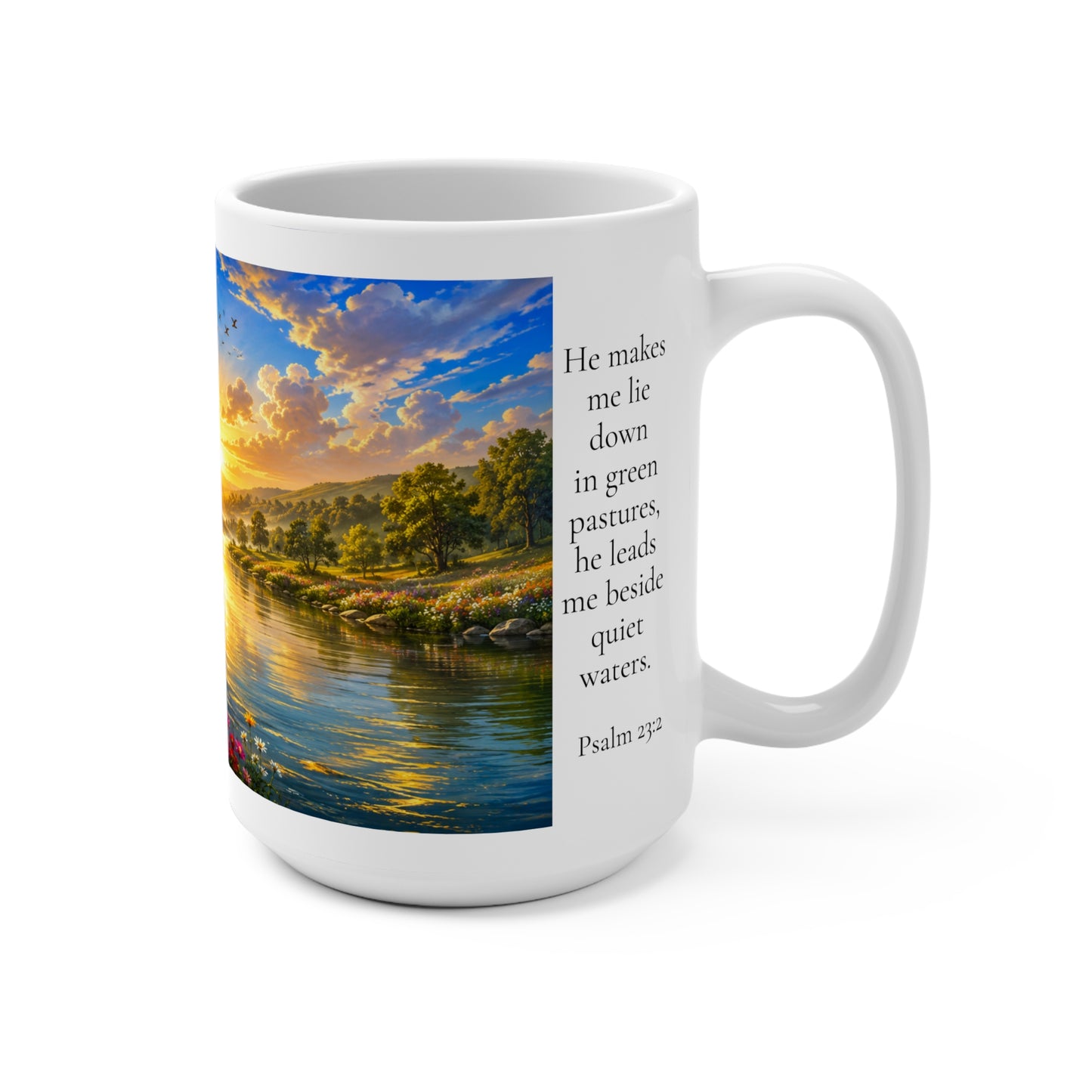 He Leads Me Beside Still Waters 15oz - Psalm 23:2 Christian Gift
