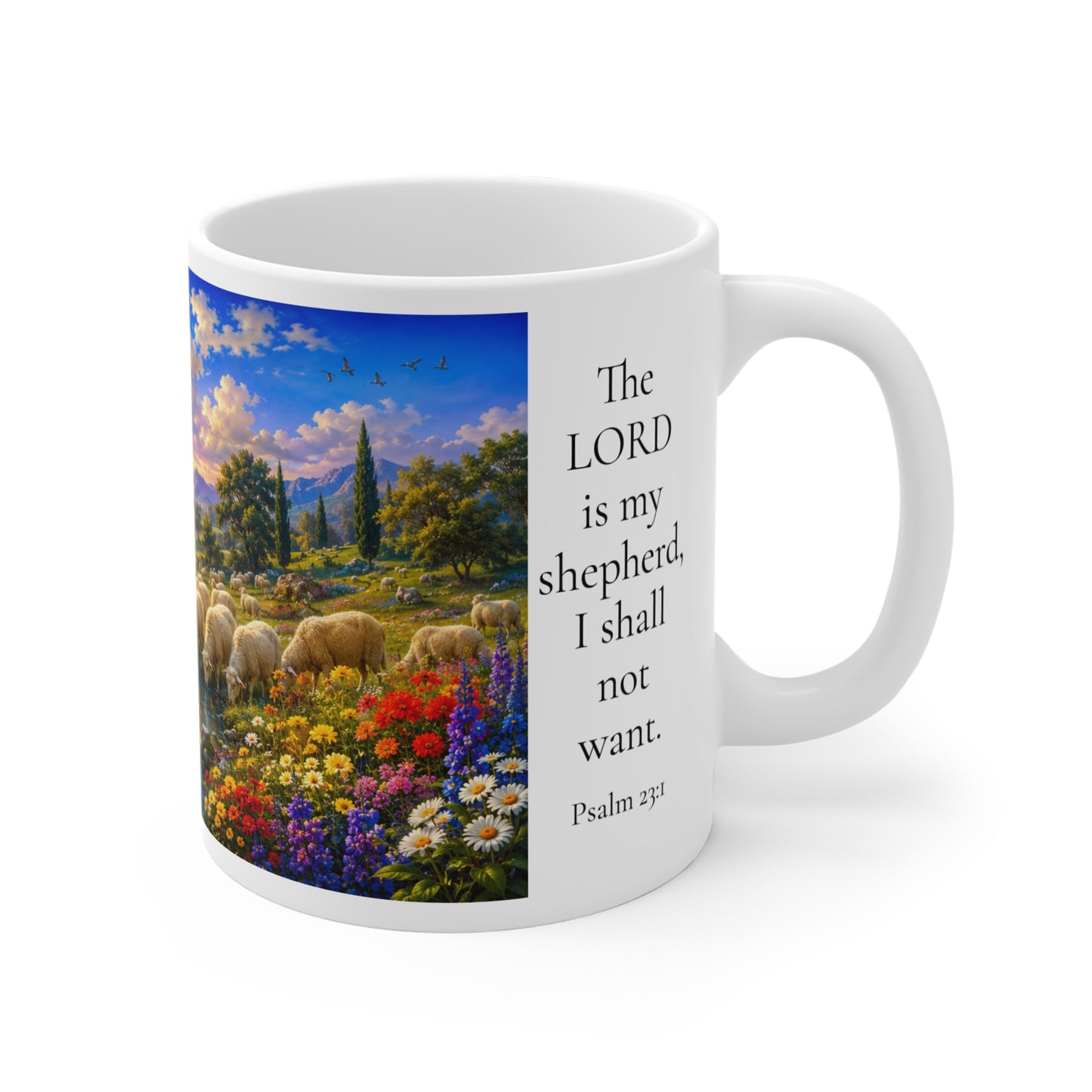 The Lord Is My Shepherd Coffee Mug 11oz - Psalm 23:1 Christian Gift