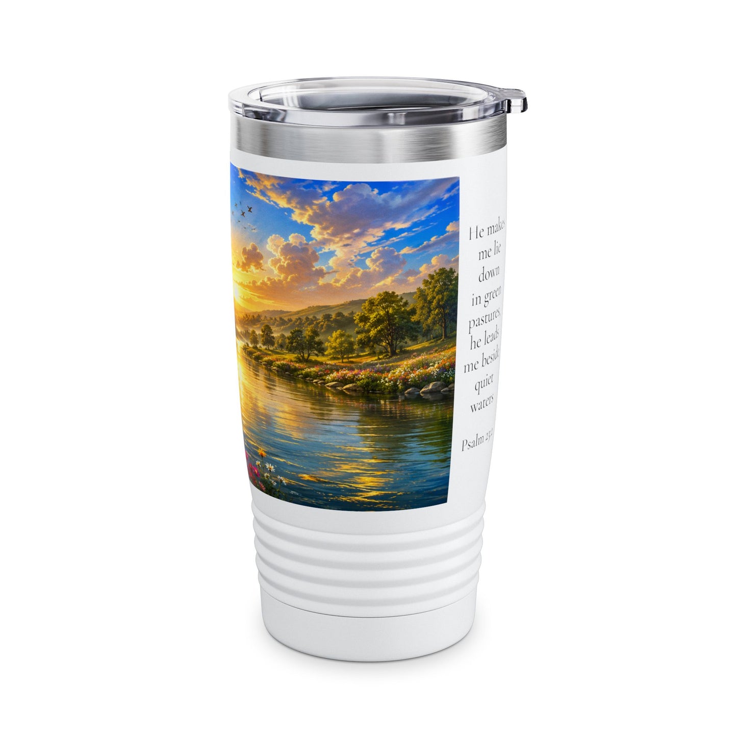 He Leads Me Beside Still Waters 20oz Tumbler - Psalm 23:2 Gift