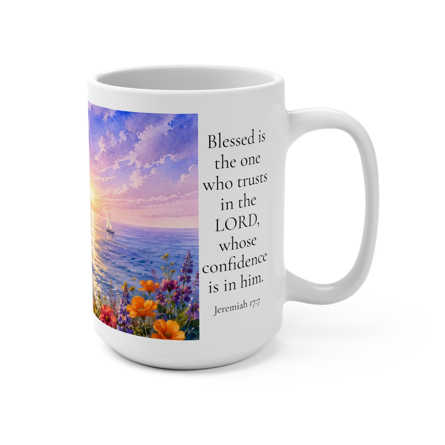 Blessed Is One Who Trusts in the Lord 15oz - Jeremiah 17:7 Christian Gift