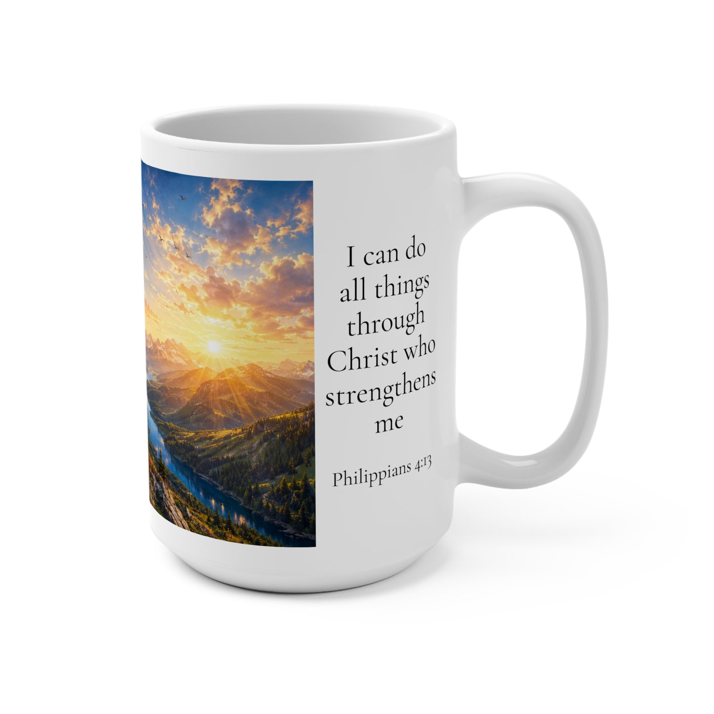 I Can Do All Things Through Christ Coffee Mug 15oz for Her - Philippians 4:13 Christian Gift