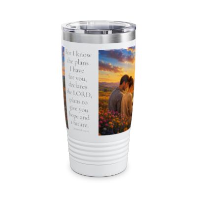 For I Know the Plans I Have for You Tumbler 20oz - Jeremiah 29:11 Christian Gift