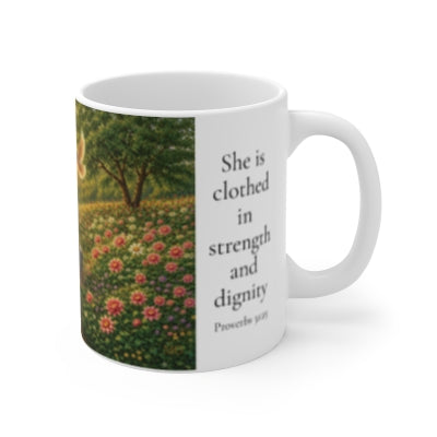 She Is Clothed in Strength and Dignity Mug 11oz - Proverbs 31:25 Christian Gift for Women